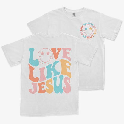 Love Like Jesus T-Shirt, Multi